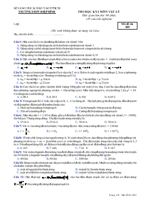 Đề 1 thi Thi học kỳ 1 môn vật lý thời gian làm bài 60 phút (40 câu trắc nghiệm)